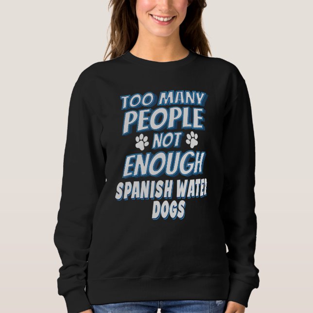Sweatshirt Propriétaire de chien de race Chien d'eau espagnol (Devant)