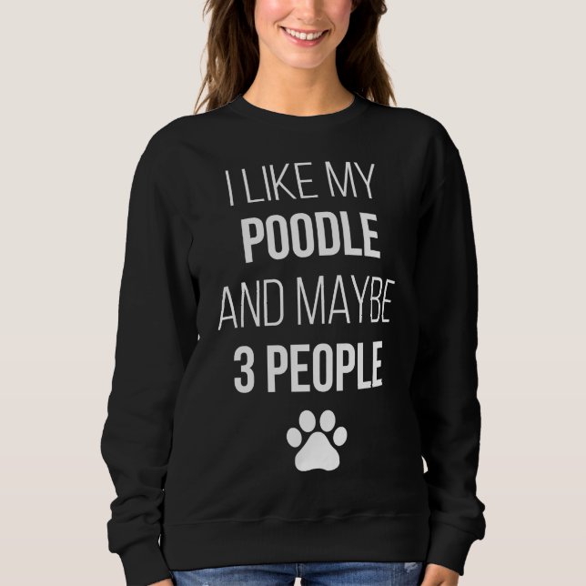 Sweatshirt Propriétaire De Poodle Drôle Pour Les Femmes (Devant)