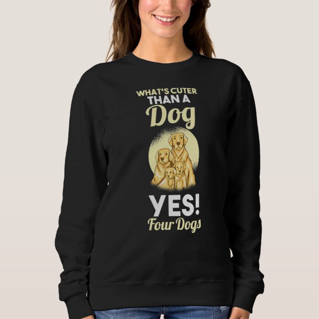 Sweatshirt Propriétaire de quatre chiens (Devant)