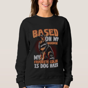 Sweatshirt Propriétaire Drôle Chien - Ma Couleur Favorite Est