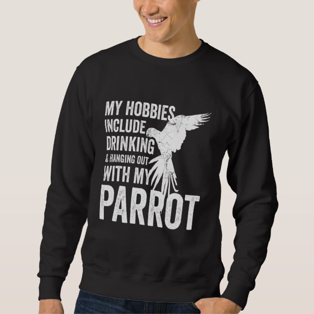 Sweatshirt Propriétaire & Éleveur de perroquets Mes hobbies i (Devant)