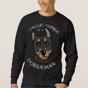 Sweatshirt Propriétaire Fière Doberman
