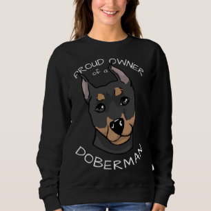 Sweatshirt Propriétaire Fière Doberman