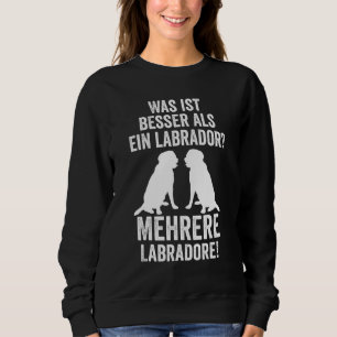 Sweatshirt Propriétaire Labrador Retriever Dog Labrador