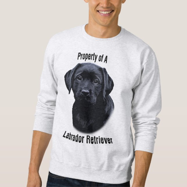 Sweatshirt Propriété d'un Labrador - I Love my Labrador (Devant)