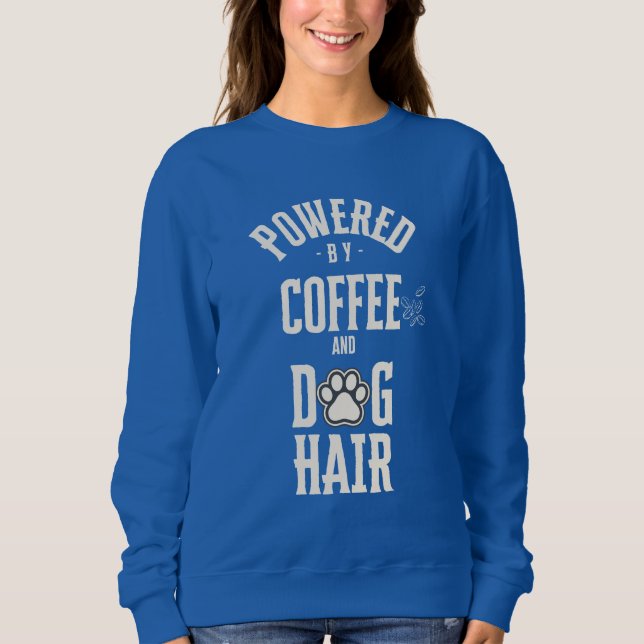 Sweatshirt Propulsé par les cheveux de café et de chien | Mam (Devant)