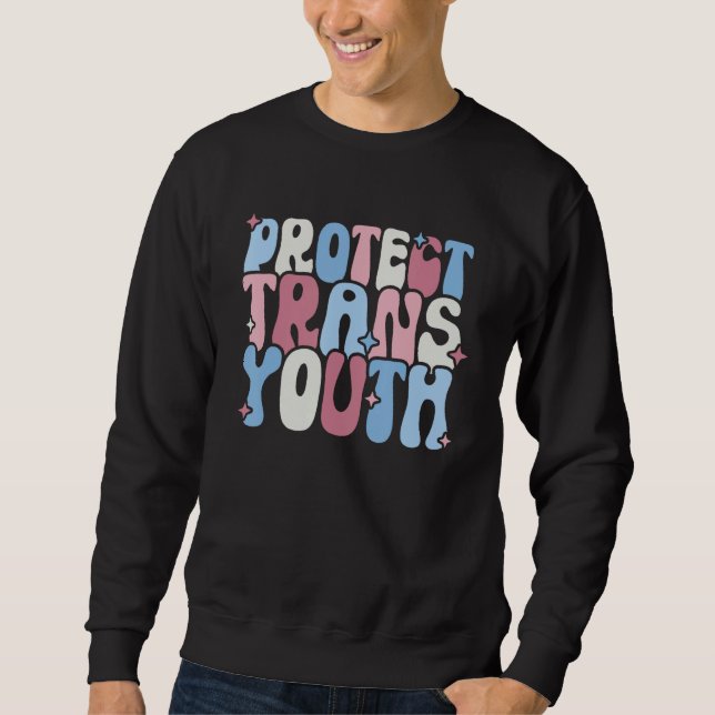 Sweatshirt Protect Trans Youth LGBT Pride  LGBT Support (Devant)