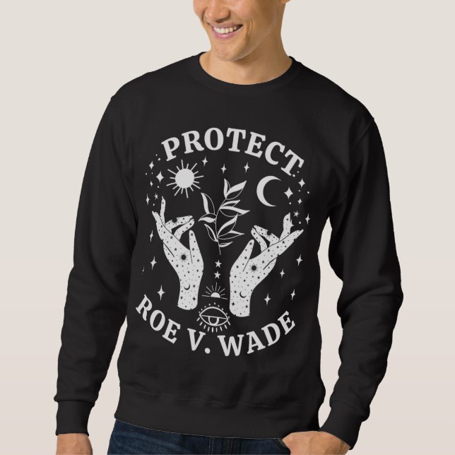 Sweatshirt Protéger Roe V Wade 1973, L'Avortement Est Soins D (Devant)