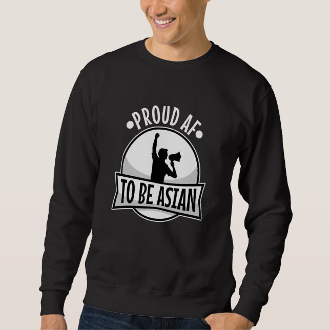 Sweatshirt Proud af to be asian  1 (Devant)