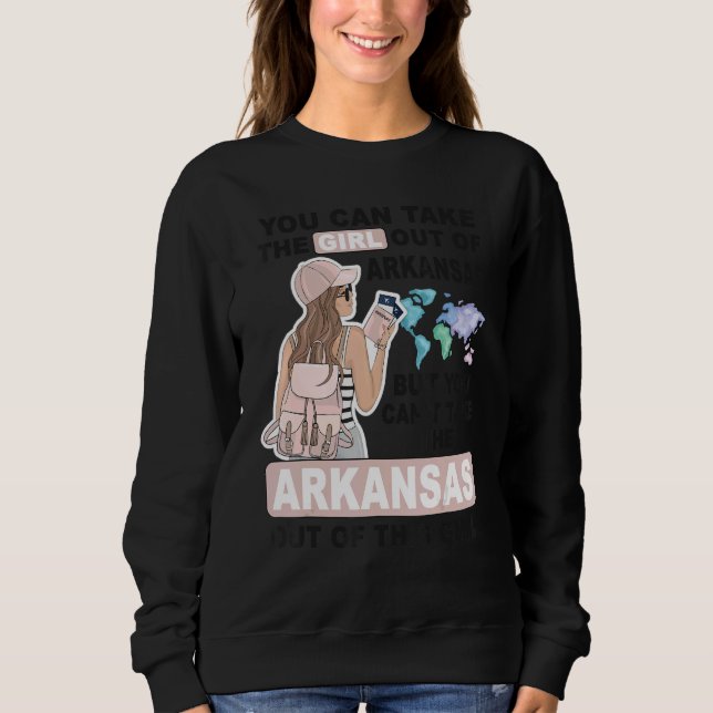 Sweatshirt Proud Arkansas Girl  Cool Girl from Arkansas (Devant)