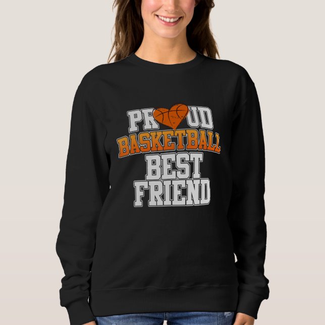 Sweatshirt Proud Basketball Player Friend Sports Lover Coach  (Devant)