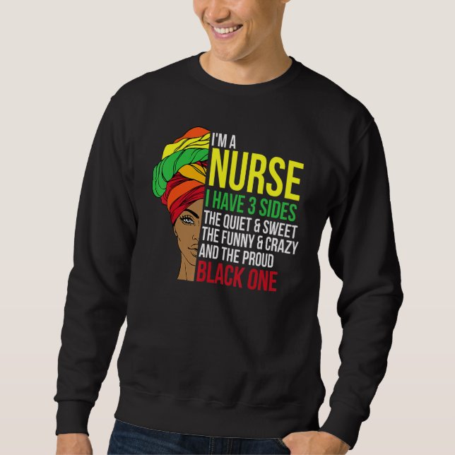 Sweatshirt Proud Black Nurse Woman Afro Cool Black History Mo (Devant)