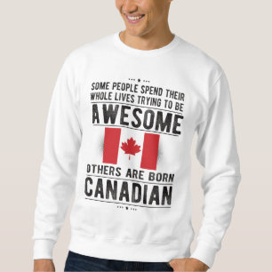 Sweatshirt Proud Canadian Flag Canada Heritage Canadian Roots