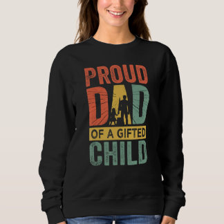 Sweatshirt Proud Dad Of A ed Child   Father's Day