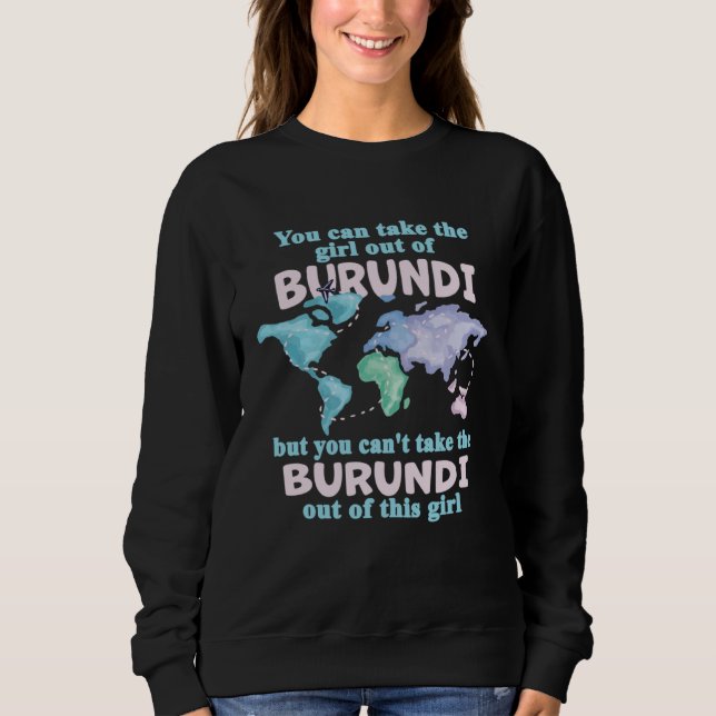 Sweatshirt Proud Girl From Burundi  Relocation From Burundi (Devant)