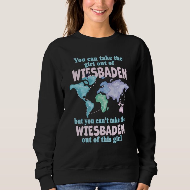 Sweatshirt Proud Girl From Wiesbaden Relocation From Wiesbade (Devant)
