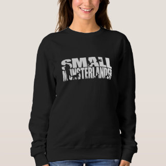 Sweatshirt Proud Small Munsterlander hunting hound dog breed 
