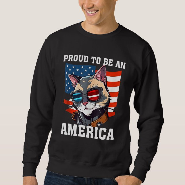 Sweatshirt Proud To Be An Americat Funny Cat American Flag 4t (Devant)