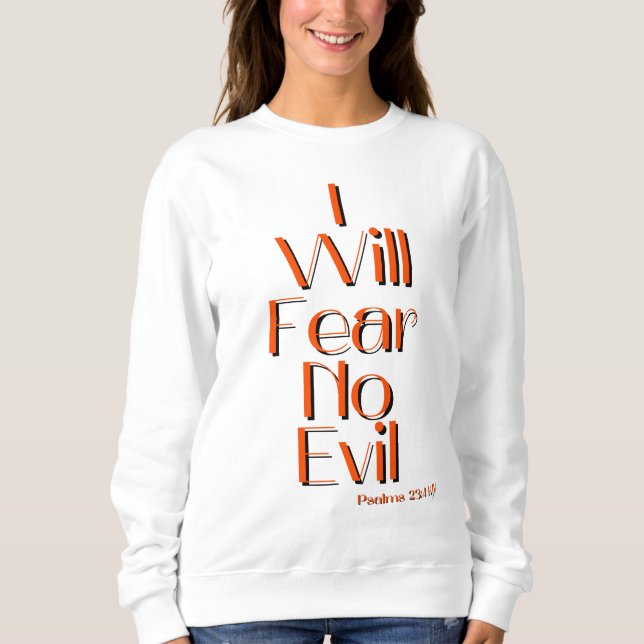 Sweatshirt Psaumes 23:4 Bible Verse Citation Femmes (Devant)
