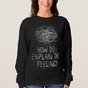Sweatshirt Psychologie Psychologue Psychiatrie Humour Psychia