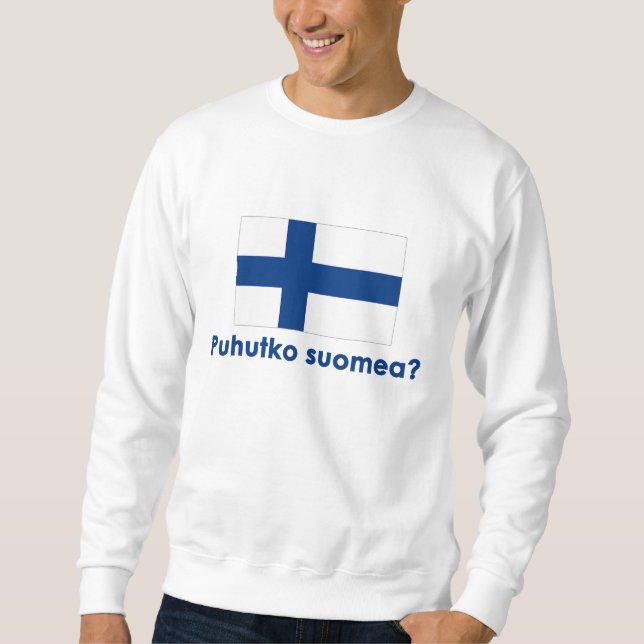 Sweatshirt Puhutko Suomea ? (Parlez finlandais ?) (Devant)