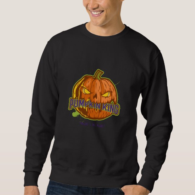 Sweatshirt Pumpkin King Ce soir c'est sa Nuit (Devant)