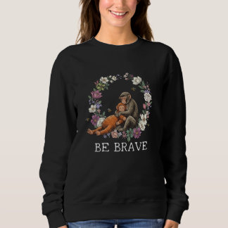 Sweatshirt Punch Monkey Be Brave
