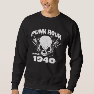 Sweatshirt Punk Rock depuis 1940 - 84ème anniversaire Crâne R
