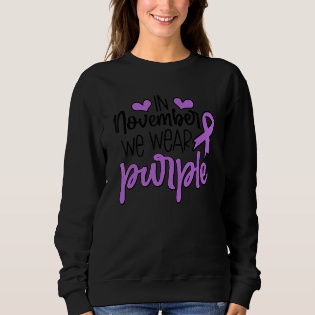 Sweatshirt Purple Ribbon In November We Wear Purple Epilepsy  (Devant)