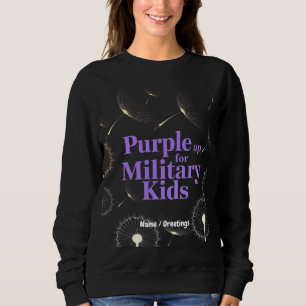 Sweatshirt Purple Up for Military Kids Dandelion Show Support