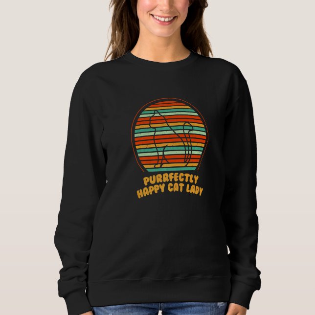 Sweatshirt Purrfectly Happy Cat Lady Cat Mom Beautiful Cat Da (Devant)