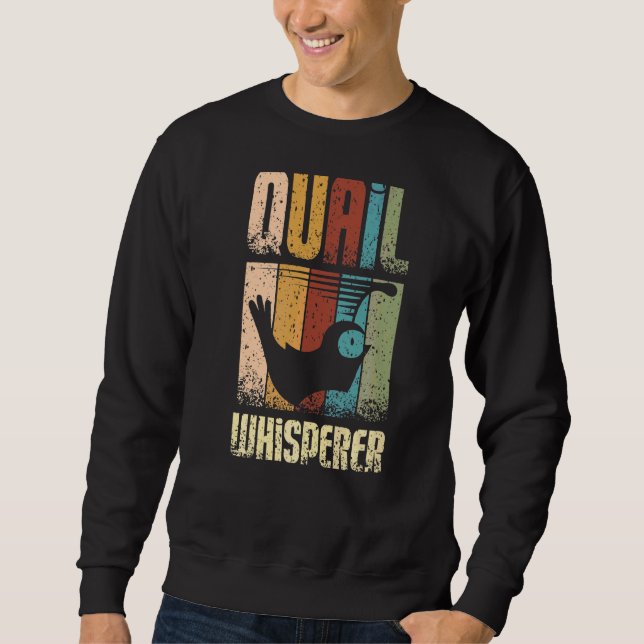Sweatshirt Quail Whisperer (Devant)