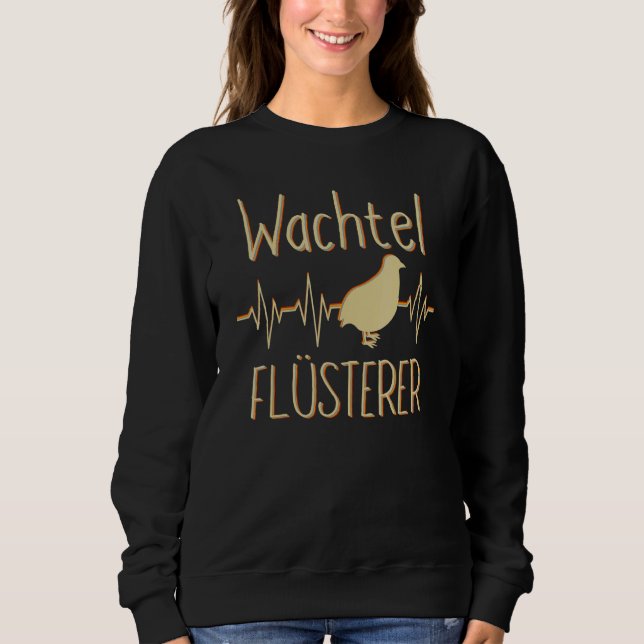 Sweatshirt Quail Whisperer Dit Vintage Nwarf Quilles (Devant)