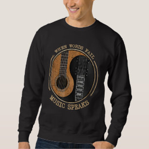Sweatshirt Quand les mots échouent musique parle Ying Yang Gu