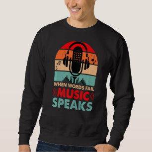 Sweatshirt Quand les mots ne parlent pas musique