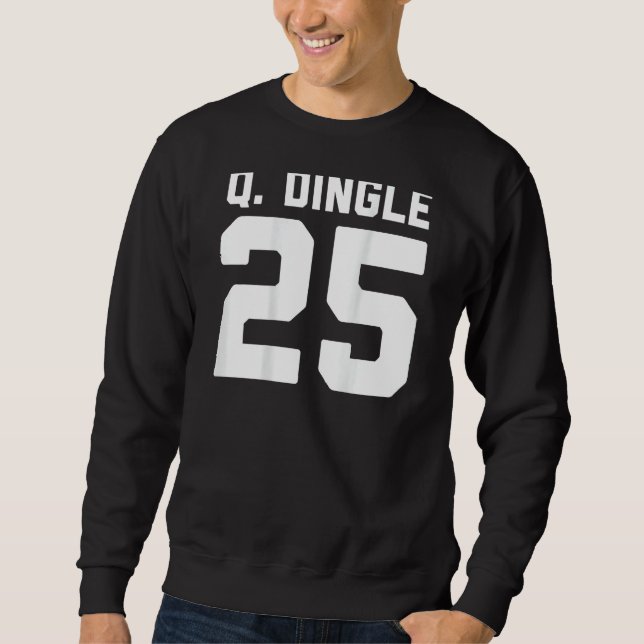 Sweatshirt Quandale Dingle Funny Internet meme 25 Jersey Hall (Devant)