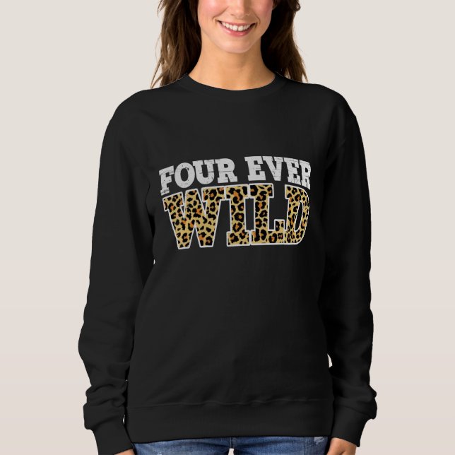 Sweatshirt Quatre à jamais sauvage     (Devant)