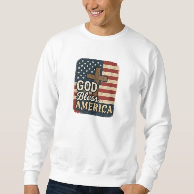 Sweatshirt Que Dieu bénisse l'Amérique - Chrétien (Devant)