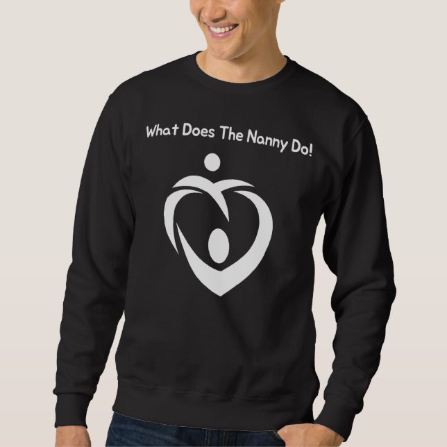 Sweatshirt Que fait la nounou 1 (Devant)