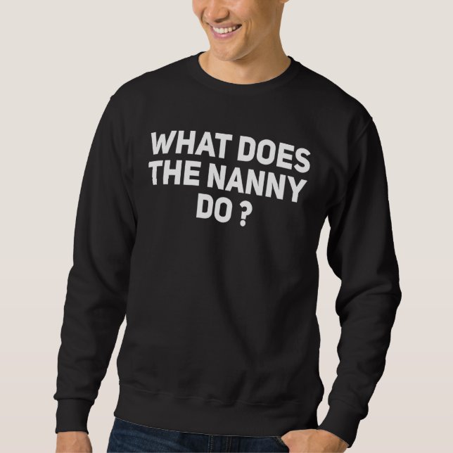 Sweatshirt Que Fait La Nounou 12 (Devant)