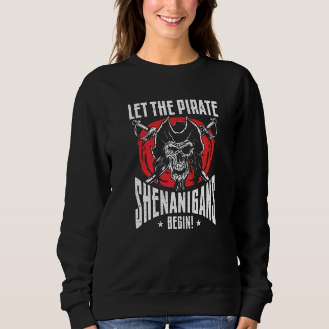 Sweatshirt Que les frasques de pirate commencent Jolly Roger (Devant)