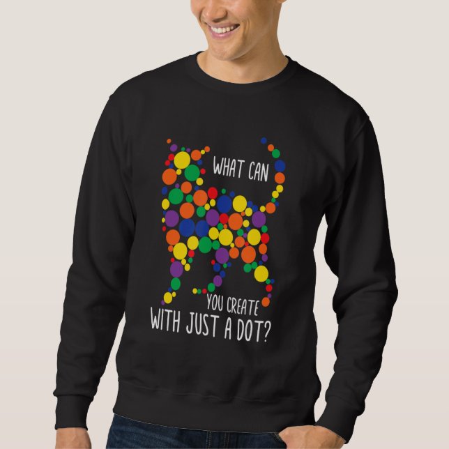Sweatshirt Que pouvez-vous créer avec juste un point internat (Devant)