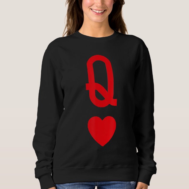 Sweatshirt Queen of Hearts Matching Couple Saint Valentine's  (Devant)