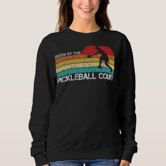 Sweatshirt Queen Of The Pickleball Court Tenue Pour Sa Maman 