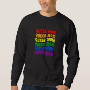 Sweatshirt Queer Mom Lgbt Fierté non binaire Pride neutre gen
