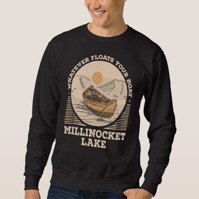 Sweatshirt Quel que soit le flotteur votre bateau Millinocket (Devant)