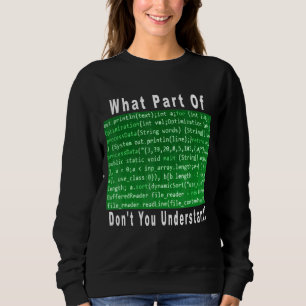 Sweatshirt Quelle partie de Ne pas comprendre la programmatio