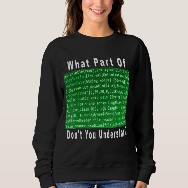 Sweatshirt Quelle partie de Ne pas comprendre la programmatio (Devant)