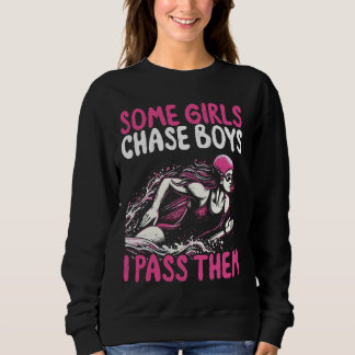 Sweatshirt Quelques Filles Pourchassent Les Garçons Je Les Pa