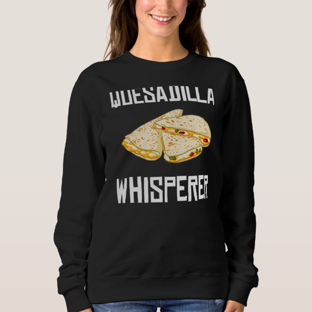 Sweatshirt Quesadilla Fromage fabricant Sauce végétale (Devant)